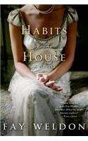 Habits of the House