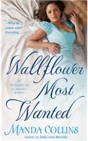 Wallflower Most Wanted