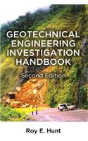 Geotechnical Engineering Investigation Handbook, Second Edition