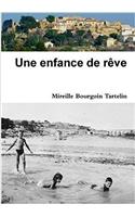 Une Enfance De Reve