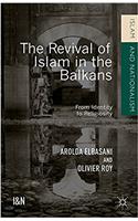 Revival of Islam in the Balkans