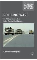 Policing Wars