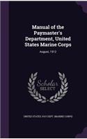 Manual of the Paymaster's Department, United States Marine Corps