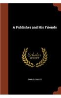 Publisher and His Friends