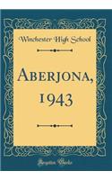 Aberjona, 1943 (Classic Reprint)