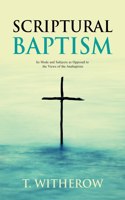 Scriptural Baptism
