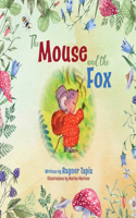 Mouse and The Fox