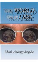 World That I See