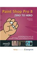 Paint Shop Pro 8 Zero to Hero