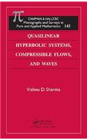 Quasilinear Hyperbolic Systems, Compressible Flows, and Waves