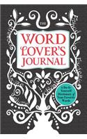 The Word Lover's Journal: A Do-It-Yourself Dictionary of Your Favorite Words