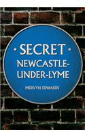 Secret Newcastle-Under-Lyme