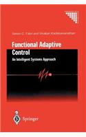 Functional Adaptive Control: An Intelligent Systems Approach(Communications and Control Engineering)
