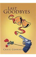 Last Goodbyes