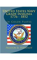 United States Navy Grade Insignia 1776 - 1852