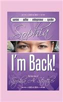Sophia I'm Back