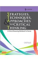 Strategies, Techniques, & Approaches to Critical Thinking: a