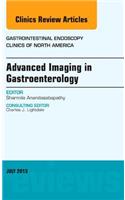 Advanced Imaging in Gastroenterology, An Issue of Gastrointestinal Endoscopy Clinics
