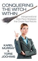 Conquering the Witch Within: (English)