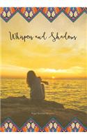 Whispers and Shadows