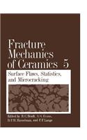 Fracture Mechanics of Ceramics