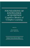 Foundations of Knowledge Acquisition