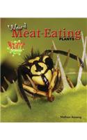 Weird Meat-Eating Plants