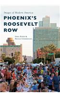 Phoenix's Roosevelt Row