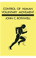 Control of Human Voluntary Movement