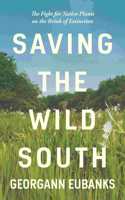 Saving the Wild South