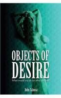 Objects of Desire