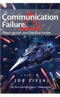 Communication Failure