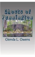 Ghosts of Pennington