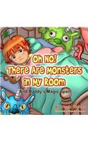 Oh No! There Are Monsters in My Room
