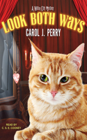 Look Both Ways: (3 Witch City Mystery)