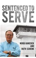 Sentenced To Serve