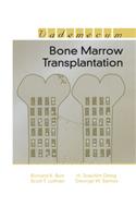 Bone Marrow Transplantation