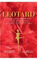 Leotard. The Story of Jazz Ballet Rodney