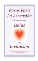 Pasos Para La Ascension De acuerdo a Isaias