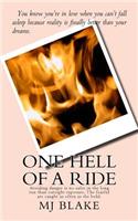 One Hell of a Ride: Avoiding Danger Is No Safer in the Long Run Than Outright Exposure. the Fearful Are Caught as Often as the Bold.(English)