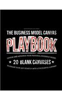 The Business Model Canvas Playbook
