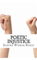 Poetic Injustice
