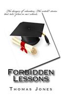 Forbidden Lessons