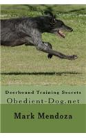 Deerhound Training Secrets