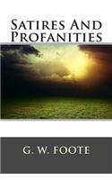 Satires and Profanities