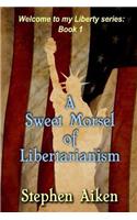 A Sweet Morsel of Libertarianism
