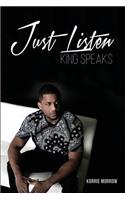 Just Listen