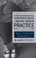 Substance Abuse and Mental Health Practice