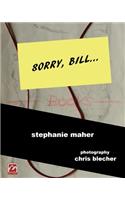 Sorry, Bill...