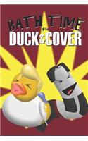 Bath Time with Duck and Cover